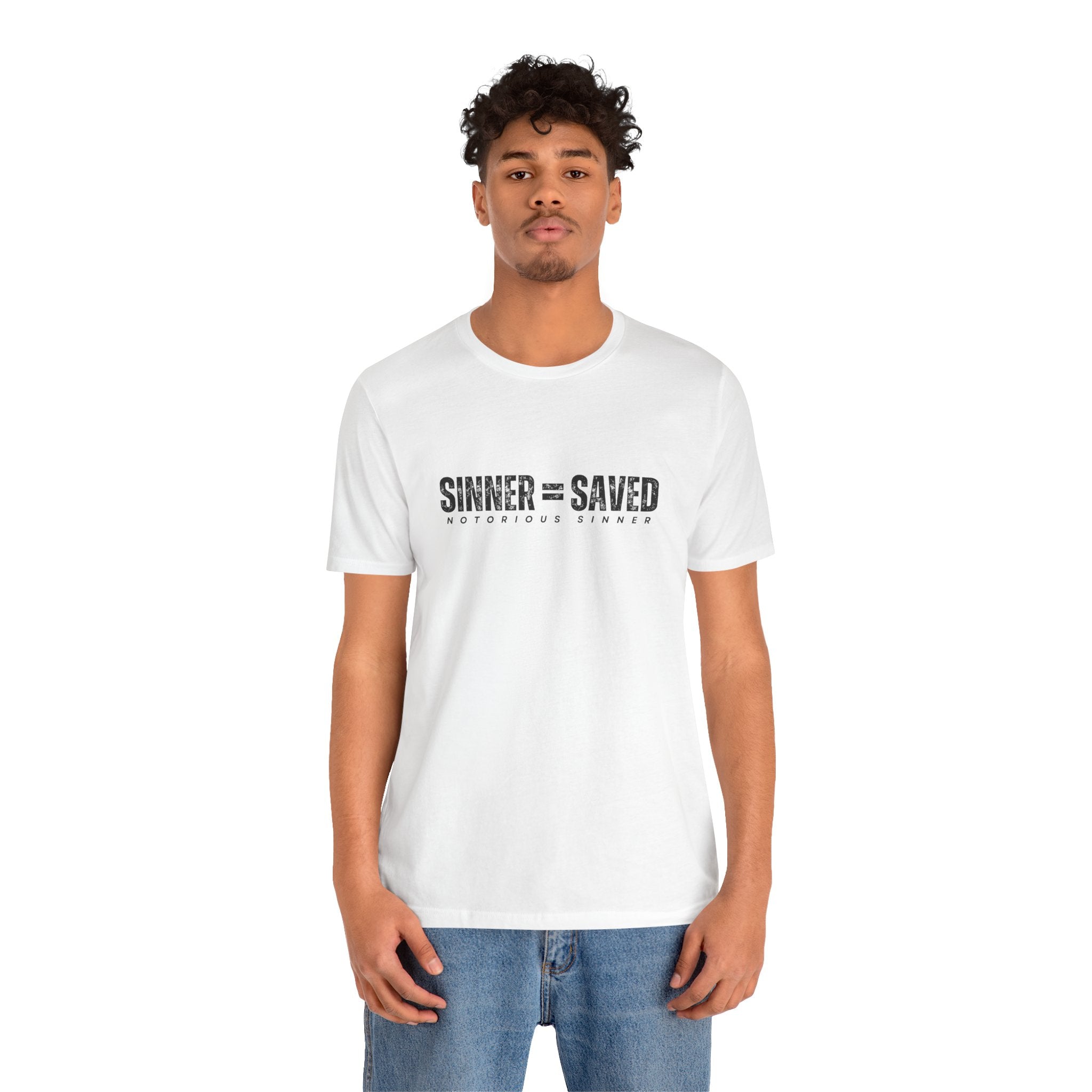 Sinner = Saved T‑Shirt — Notorious Sinner Christian Faith Tee