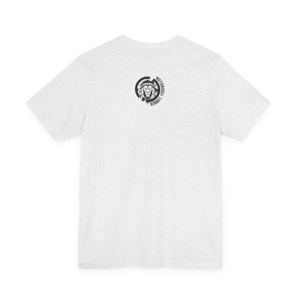 Sinner = Saved T‑Shirt — Notorious Sinner Christian Faith Tee