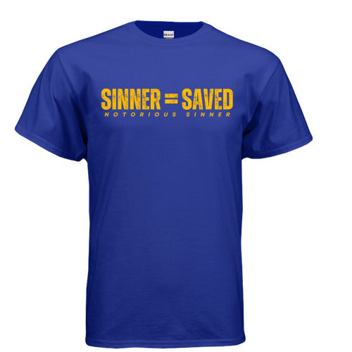 Sinner=Saved - Shirt